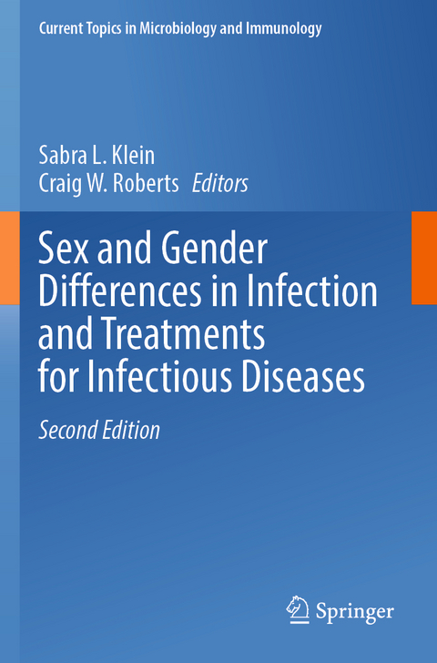 Sex and Gender Differences in Infection and Treatments for Infectious Diseases - 