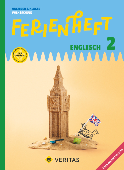 Ferienheft Englisch 2. Klasse Volksschule. Lehrplan 2023 - Eva Kopinitsch, Michael Baker