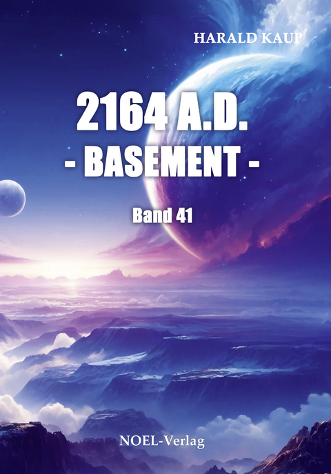 2164 A.D. - Basement - - Harald Kaup