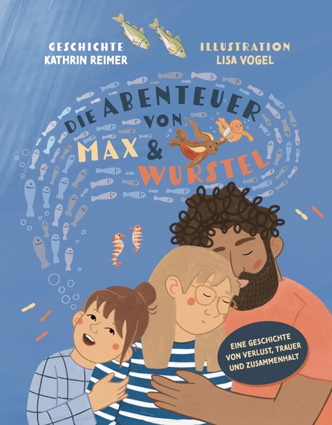 Die Abenteuer von Max und Wurstel - Kathrin Reimer