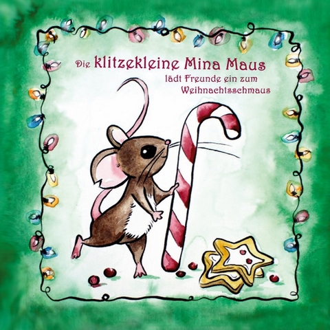 Die klitzekleine Mina Maus - Katja Wasewitz