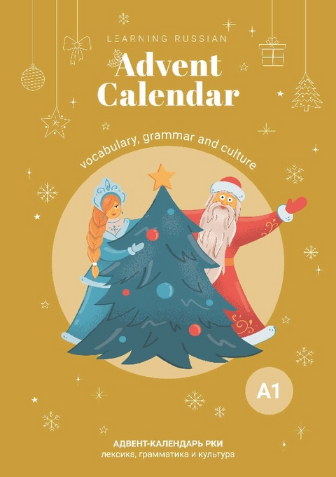 Learning Russian Advent Calendar A1 - Tatiana Ley