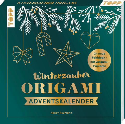 Winterzauber. Origami-Adventskalender. - Nancy Neumann