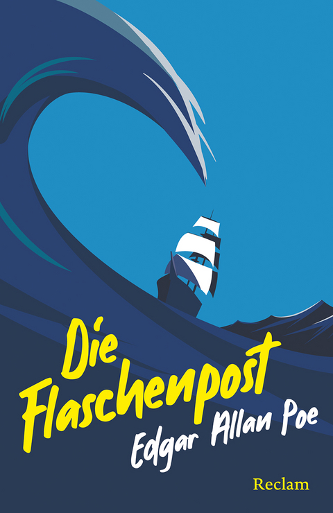 Die Flaschenpost. Erzählungen - Edgar Allan Poe