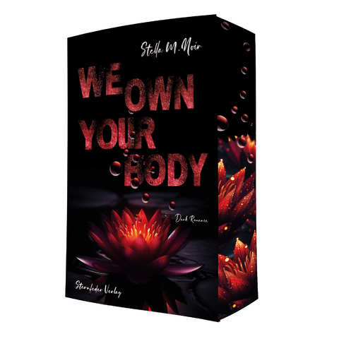 We Own Your Body - Stella M. Noir