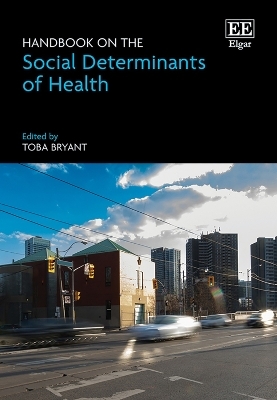 Handbook on the Social Determinants of Health - 