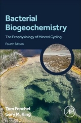 Bacterial Biogeochemistry - Fenchel, Tom; King, Gary M.