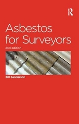 Asbestos for Surveyors - Sanderson, Bill