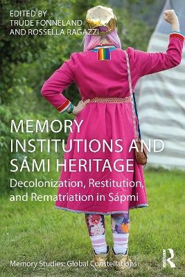 Memory Institutions and Sámi Heritage - 