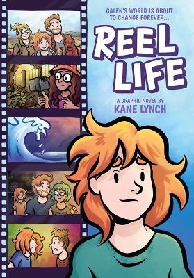 Reel Life: A Graphic Novel - Kane Lynch