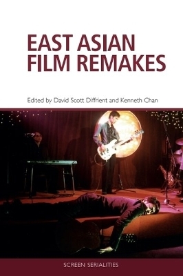 East Asian Film Remakes - 