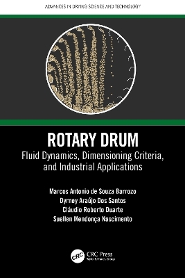 Rotary Drum - Marcos Antonio de Souza Barrozo, Dyrney Araújo Dos Santos, Cláudio Roberto Duarte, Suellen Mendonça Nascimento