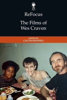 ReFocus: The Films of Wes Craven - 