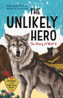 The Unlikely Hero - Rick McIntyre, David A. Poulsen