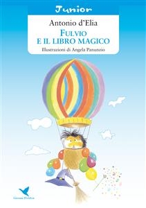 Fulvio e il libro magico - Antonio D'Elia