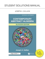 Student Solutions Manual for Gallian's Contemporary Abstract Algebra - Gallian, Joseph A.