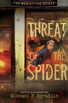 Threat of the Spider - Michael P Spradlin