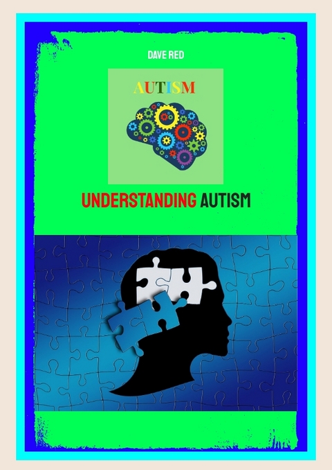 Understanding Autism - Dave Red