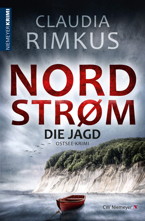 Nordstrøm – Die Jagd - Claudia Rimkus