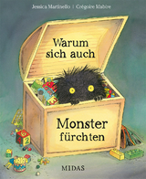 Warum sich auch Monster fürchten - Jessica Martinello