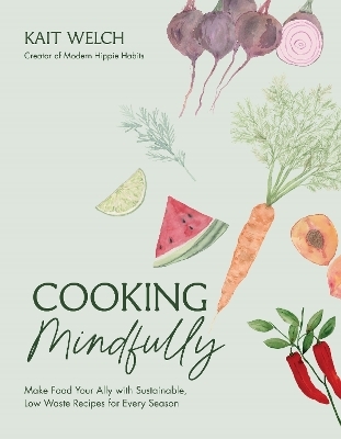 Cooking Mindfully - Kait Welch