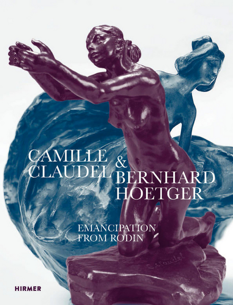 Camille Claudel & Bernhard Hoetger - 