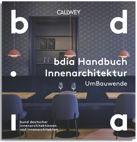 BDIA Handbuch Innenarchitektur 2025/26 - UmBauwende