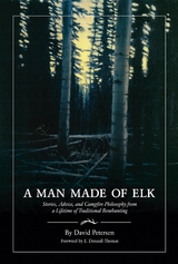 A Man Made of Elk - David Petersen