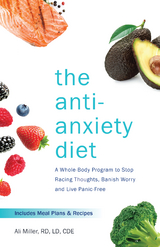 Anti-Anxiety Diet -  Ali Miller