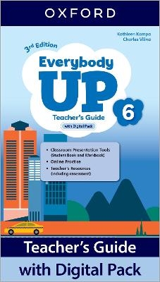 Everybody Up: Level 6: Teacher's Guide with Digital Pack - Kathleen Kampa, Charles Vilina