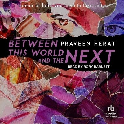 Between This World and the Next - Praveen Herat