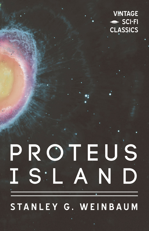 Proteus Island - Stanley G. Weinbaum