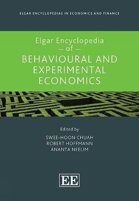 Elgar Encyclopedia of Behavioural and Experimental Economics - 