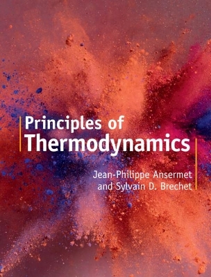 Principles of Thermodynamics - Jean-Philippe Ansermet, Sylvain D. Brechet