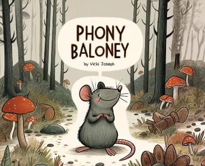 Phony Baloney - Vicki Joseph