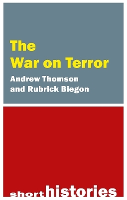 The War on Terror - Andrew Thomson, Rubrick Biegon