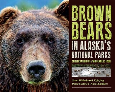 Brown Bears in Alaska's National Parks - 