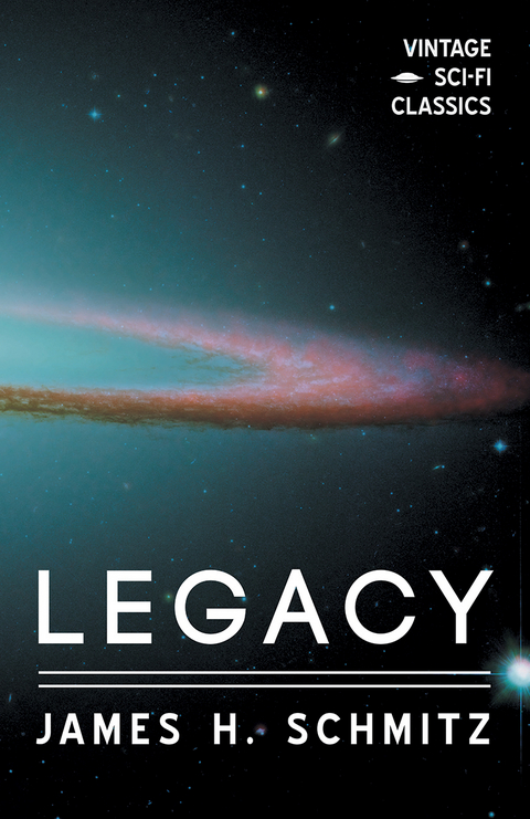 Legacy -  James H. Schmitz