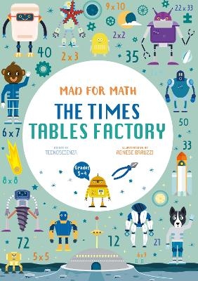 Mad for Math: The Times Tables Factory -  Tecnoscienza