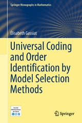 Universal Coding and Order Identification by Model Selection Methods - Élisabeth Gassiat