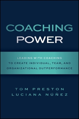 Coaching Power - Tom Preston, Luciana Nunez