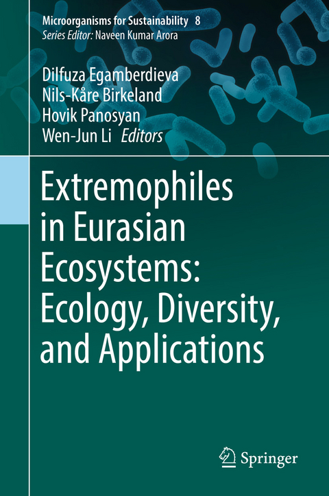 Extremophiles in Eurasian Ecosystems: Ecology, Diversity, and Applications - 