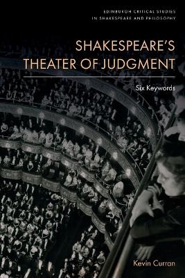 Shakespeare's Theater of Judgment - Kevin Curran