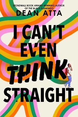 I Can't Even Think Straight - Dean Atta