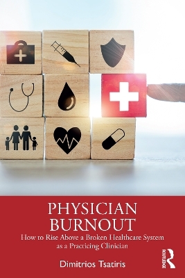 Physician Burnout - Dimitrios Tsatiris