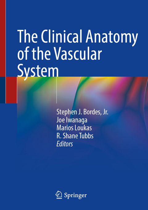 The Clinical Anatomy of the Vascular System - 