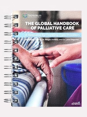 The Global Handbook of Palliative Care