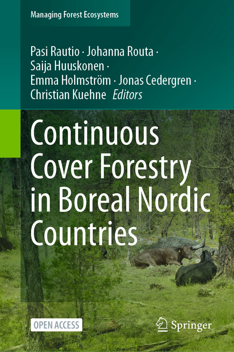 Continuous Cover Forestry in Boreal Nordic Countries - 