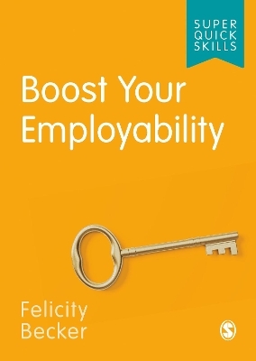 Boost Your Employability - Felicity Becker