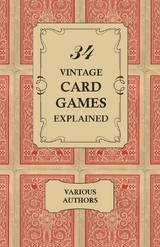 34 Vintage Card Games Explained -  Various